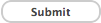 Submit
