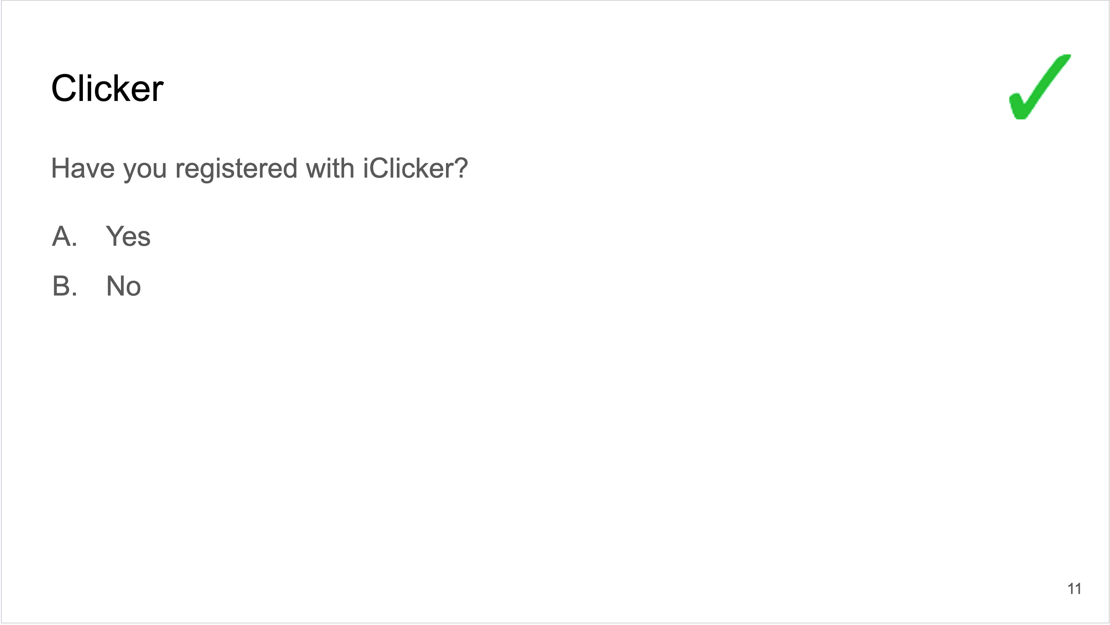 Clicker Question