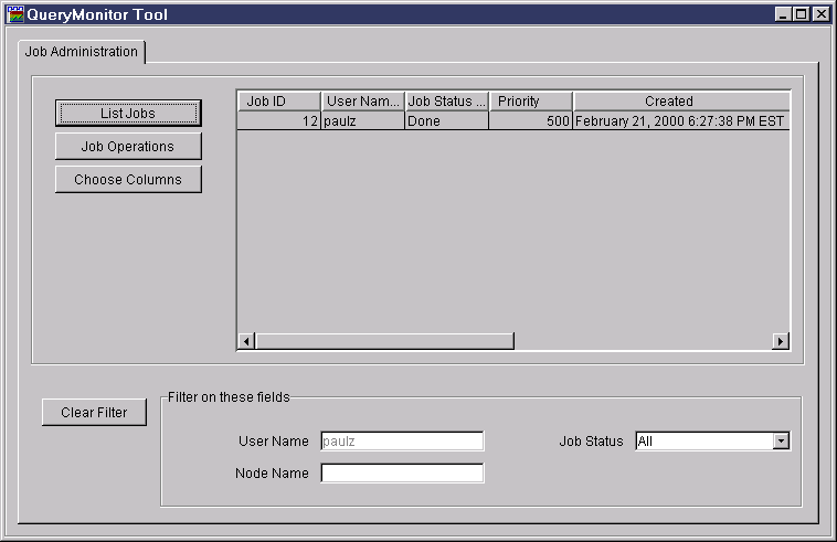 List of jobs when logged on to the system as a user